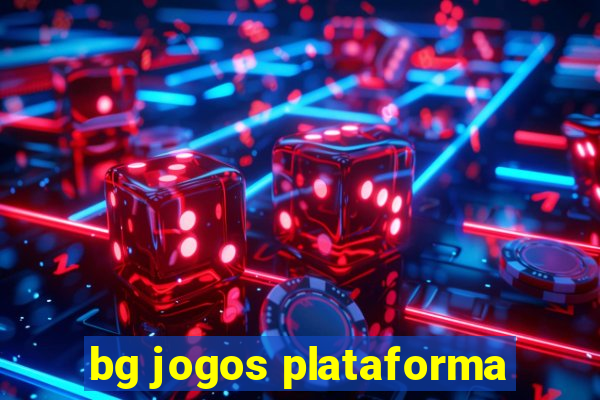 bg jogos plataforma